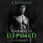 Darkness Defined cover image