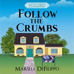 Follow the Crumbs cover image