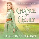 A chance for cecily cover image