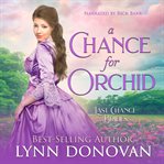 A Chance for Orchid cover image