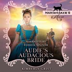 Audie's Audacious Bride cover image