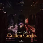 Sisters of the Golden Circle cover image