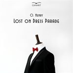 Lost on Dress Parade cover image