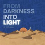 From Darkness Into Light cover image