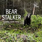 Bear stalker cover image
