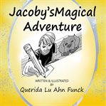 Jacoby's Magical Adventure cover image
