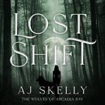 Lost Shift cover image