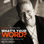 What's Your Word? cover image