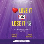 Love It or Lose It cover image