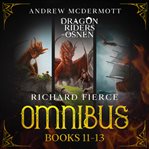 Dragon riders of osnen omnibus 4 : Books #11-13 cover image