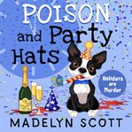 Poison and party hats cover image