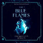 The Blue Flames cover image
