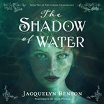 The shadow of water cover image