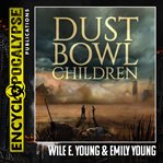 Dust Bowl Children cover image