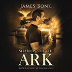 Shadows of the Ark cover image