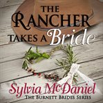 The Rancher Takes a Bride cover image
