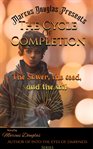 Marcus Douglas Presents the Cycle of Completion cover image