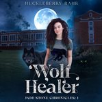 Wolf Healer cover image