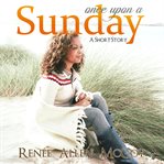 Once Upon a Sunday cover image