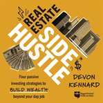 Real Estate Side Hustle cover image
