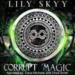 Corrupt Magic cover image