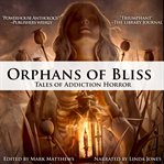 Orphans of Bliss cover image
