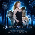 Second Comes Fate cover image