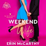 Weekend Wife cover image