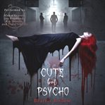 Cute but psycho cover image