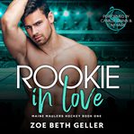 Rookie in Love cover image