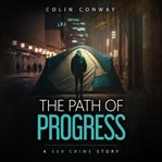 The Path of Progress cover image
