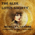 The Blue Lotus Society cover image