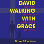 David Walking With Grace cover image