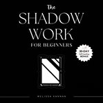 The Shadow Work Journal for Beginners cover image