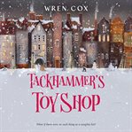Tackhammer's Toy Shop cover image