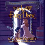 The Last Fairy Door cover image