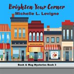 Brighten Your Corner cover image