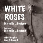 White Roses cover image