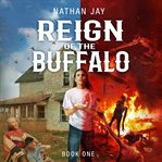 Reign of the Buffalo cover image