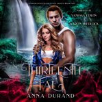 The Thirteenth Fae : Undercover Elementals cover image