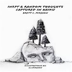 Inept & Random Thoughts Captured in Haiku cover image