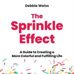 The Sprinkle Effect cover image