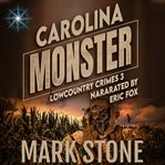 Carolina Monster cover image