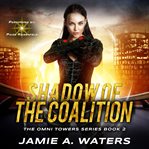 Shadow of Coalition cover image
