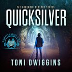 Quicksilver : Mystery in the Wild cover image