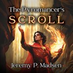 The Pyromancer's Scroll cover image