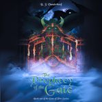 The Prophecy of the Gate cover image