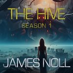The Hive : Season 1 cover image