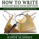 How to Write a Fantasy Book Description cover image