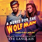 A Nurse for the Wolfman cover image